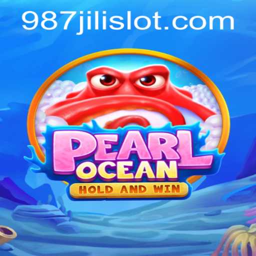 Dive into Adventure: Discover the Wonders of PearlOcean with 987JILI