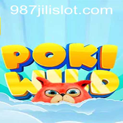 PokiWild: Exploring the Thrills of the Newest Gaming Sensation with 987JILI